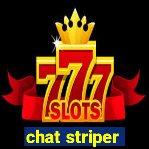 chat striper